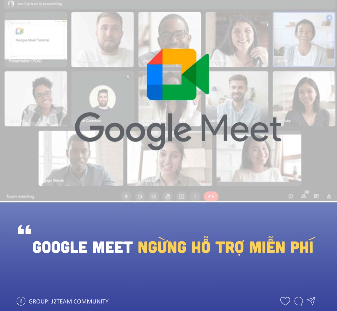 Google Meet Ngừng Hỗ Trợ Miễn Phí