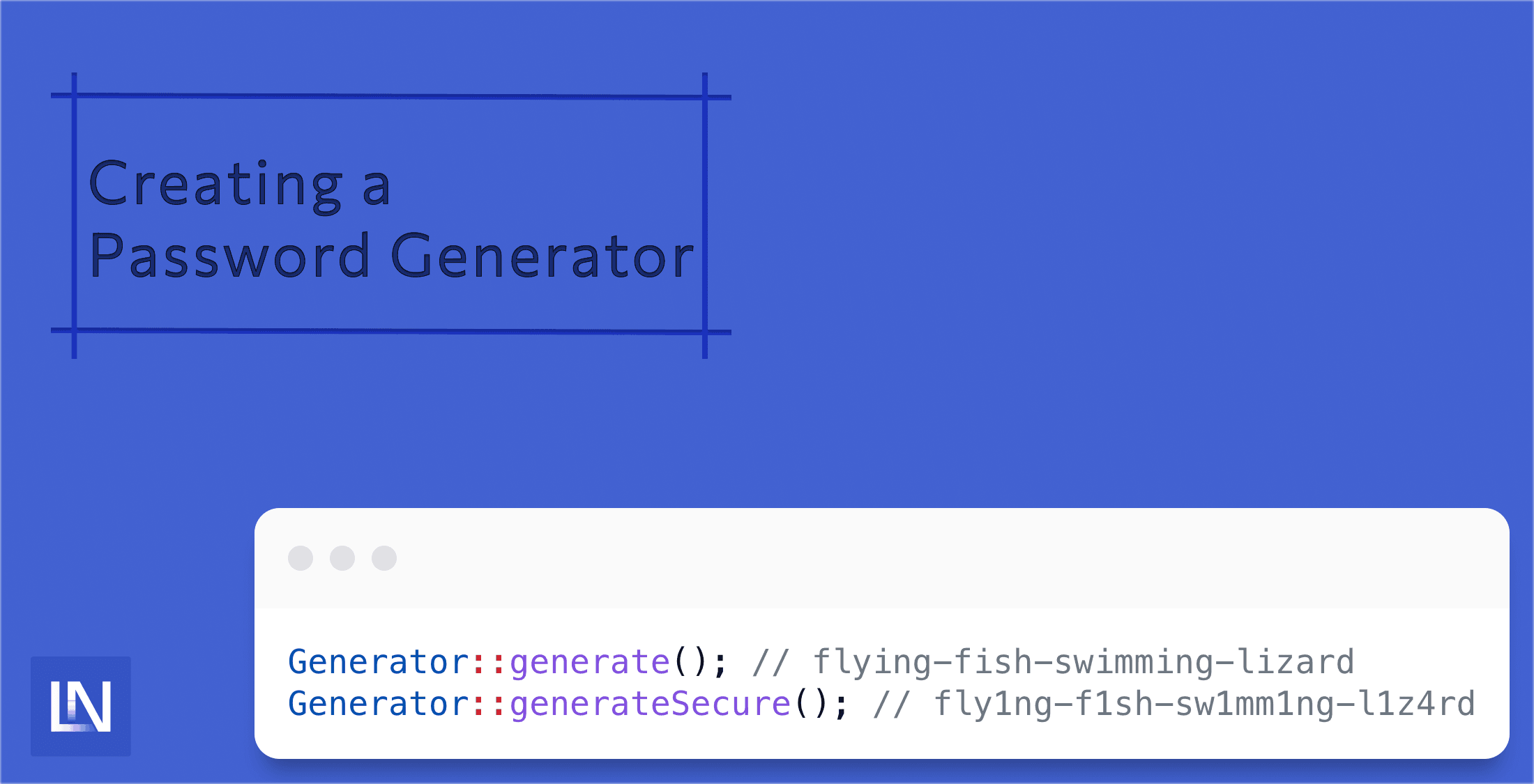Creating a Password Generator