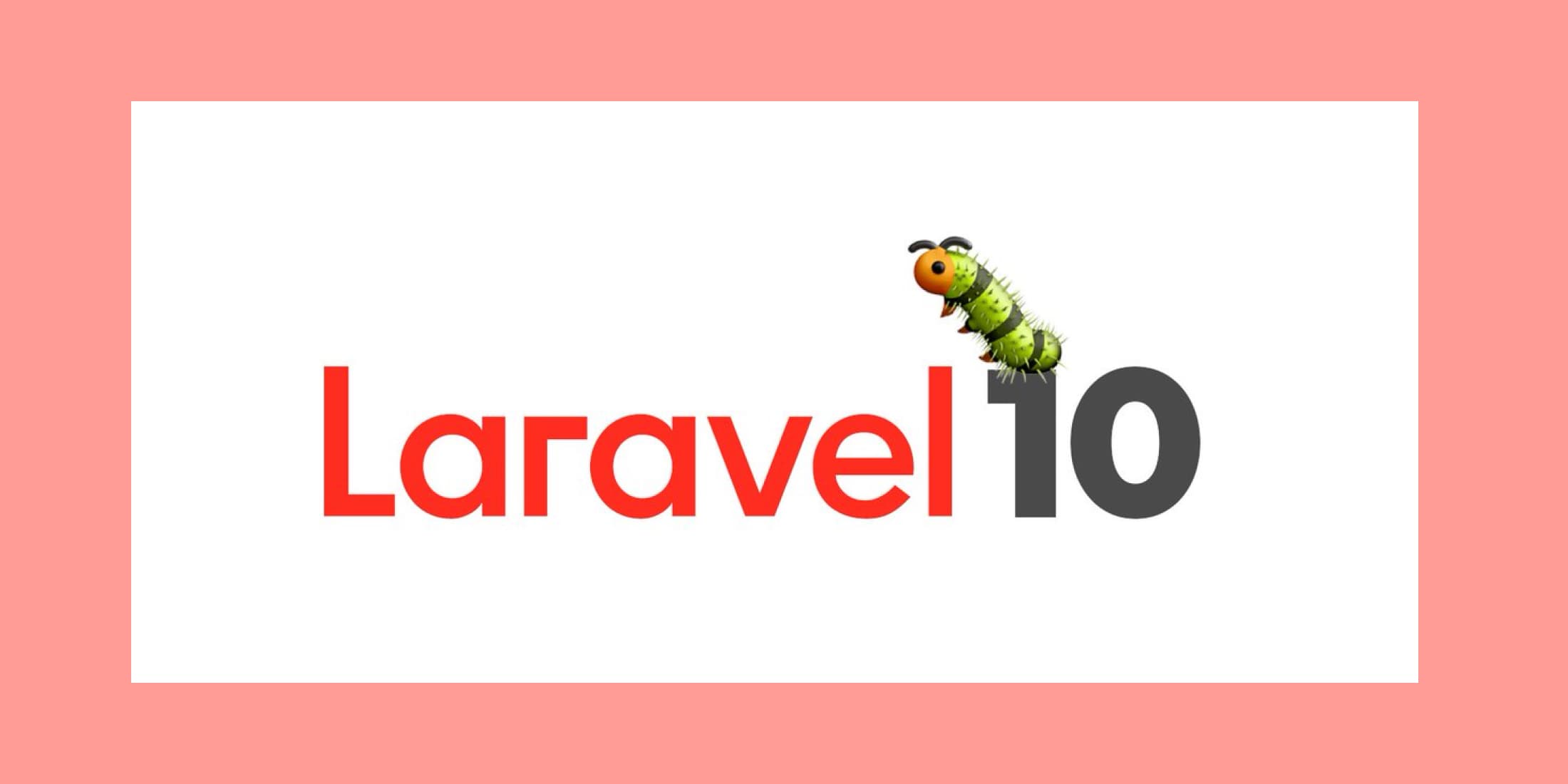 Laravel 10 Bug Hunt