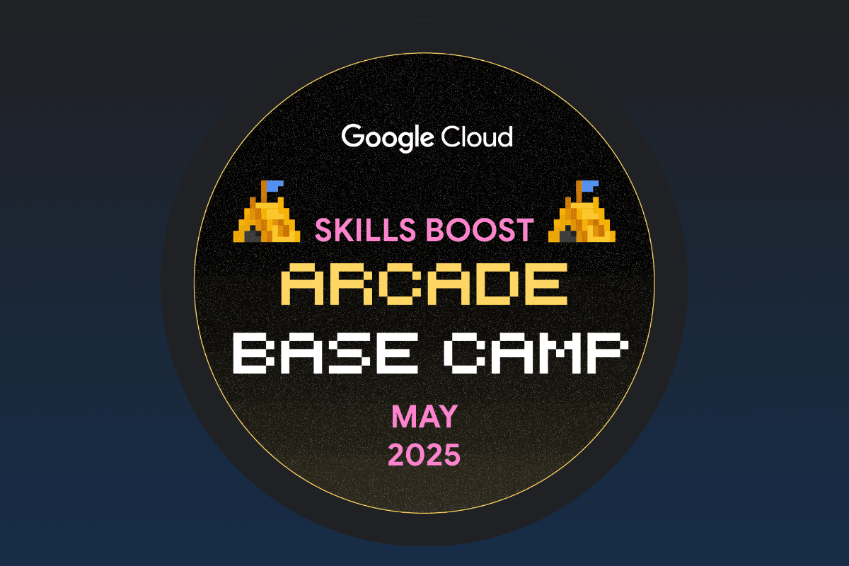 The Arcade Base Camp May 2025